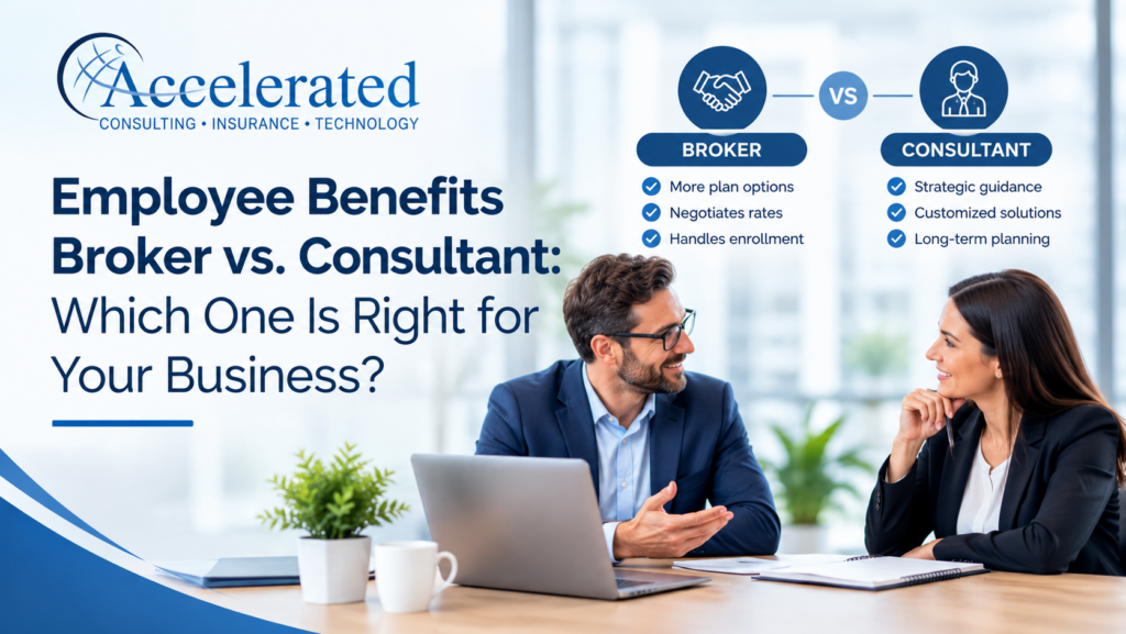 Employee Benefits Broker vs. Consultant